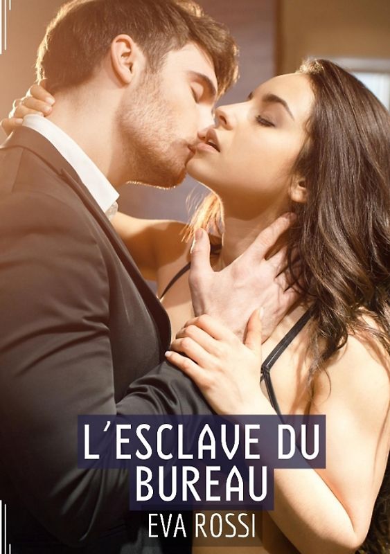 L’Esclave du Bureau