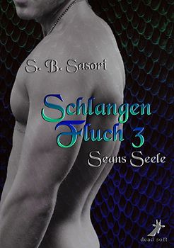 Schlangenfluch 3: Seans Seele