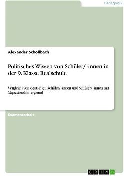 Politisches Wissen von Schüler/ -innen in der 9. Klasse Realschule