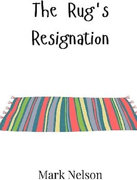 The Rug's Resignation