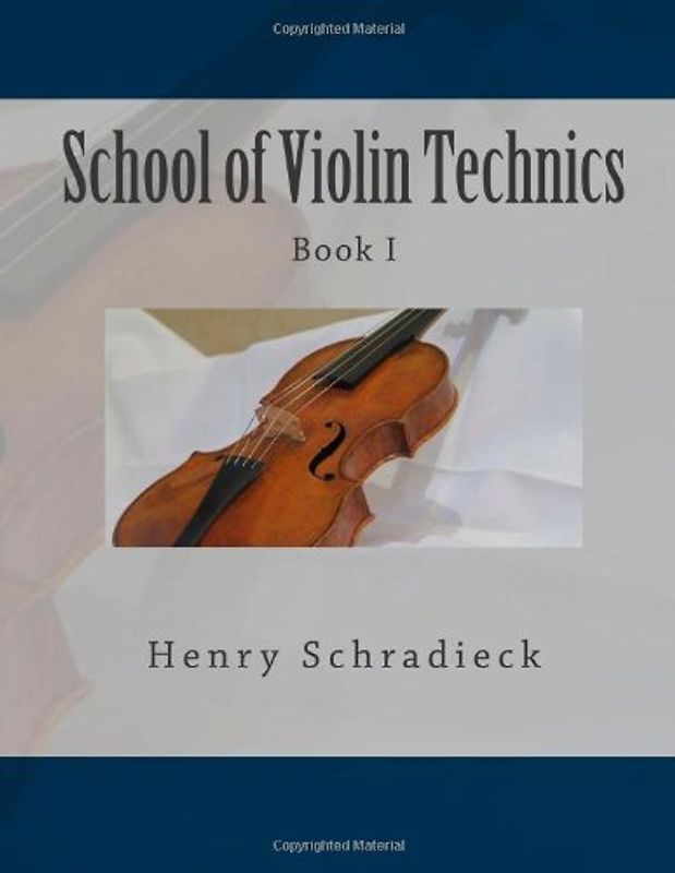 School of Violin Technics: Book I