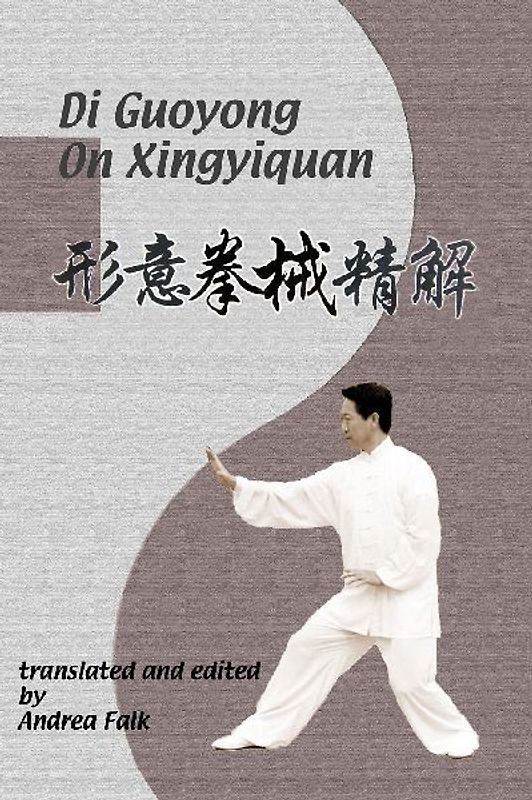 Di Guoyong On Xingyiquan