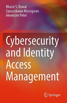 Cybersecurity and Identity Access Management