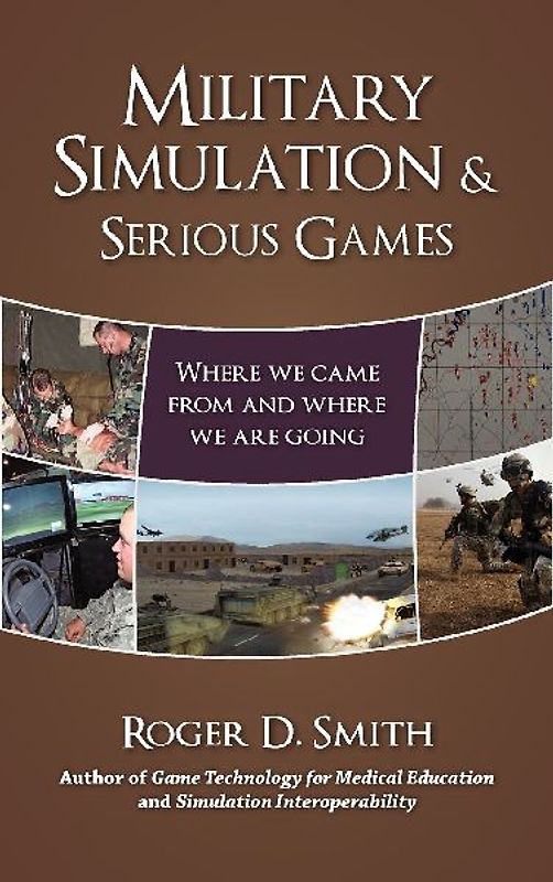 Military Simulation & Serious Games