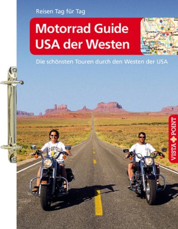 Motorrad Guide - USA der Westen: Die schönsten Touren durch den Westen der USA