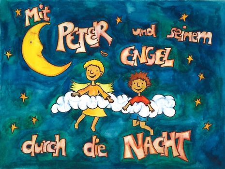 Mit Peter und seinem Engel durch die Nacht