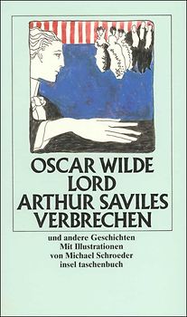 Lord Arthur Saviles Verbrechen und andere Geschichten