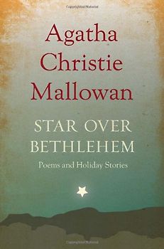 Star over Bethlehem: Poems and Holiday Stories