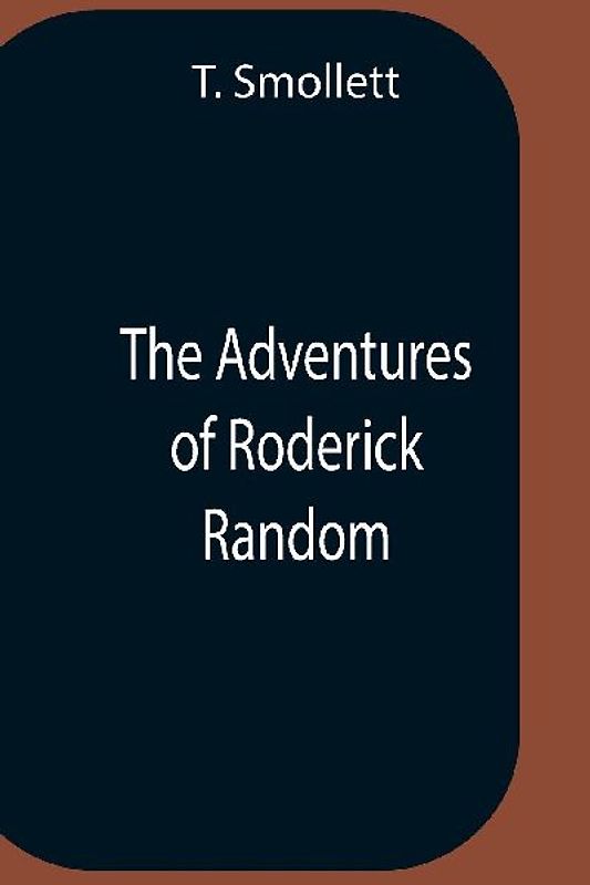 The Adventures Of Roderick Random