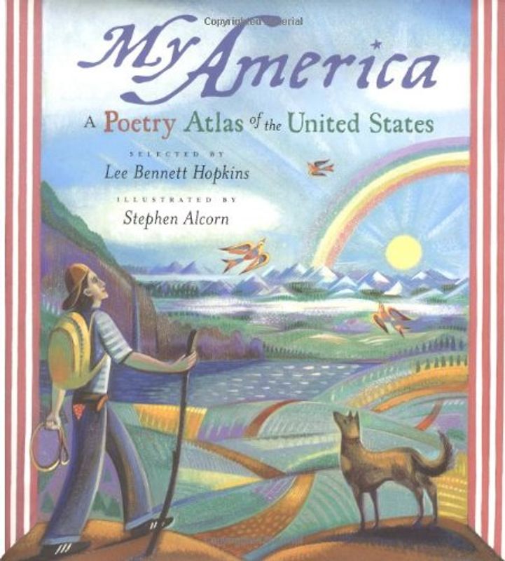 My America: A Poetry Atlas of the United States - Hopkins, Lee  Bennett