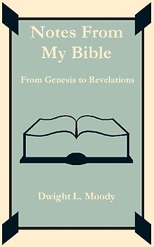 Notes From My Bible