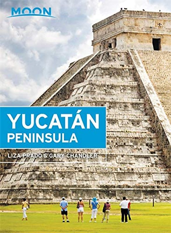 Moon Yucatán Peninsula (Travel Guide)