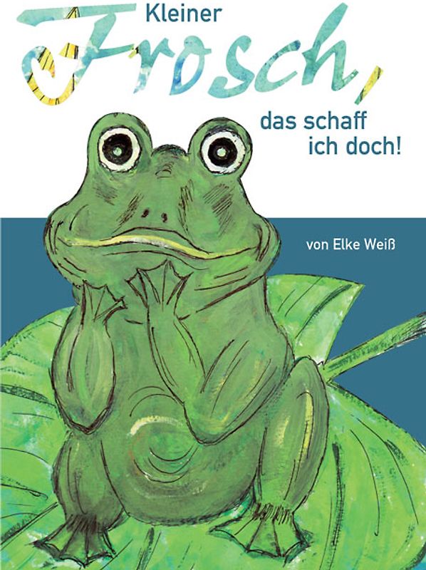Kleiner Frosch: "Das schaff ich doch!"