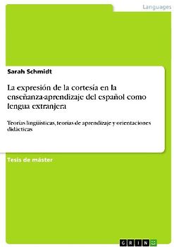 La expresión de la cortesía en la enseñanza-aprendizaje del español como lengua extranjera