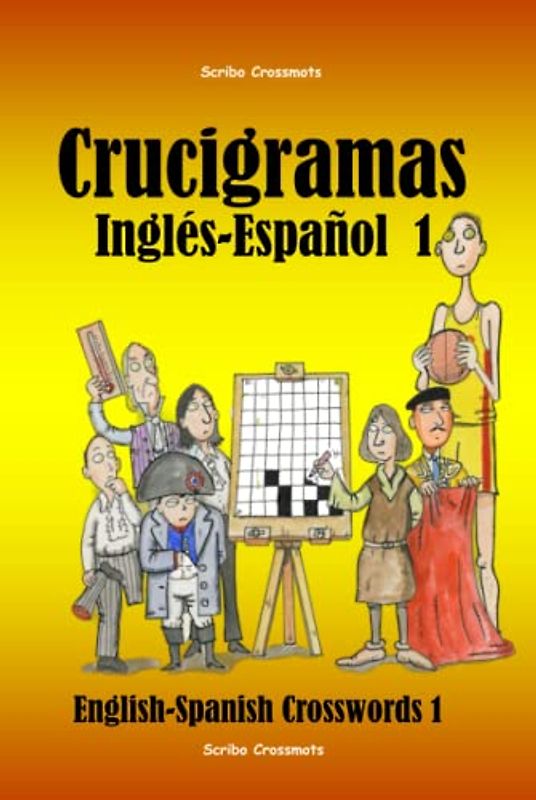 Crucigramas Inglés-Español: English-Spanish Crosswords (Dual-language Crosswords, Band 44)