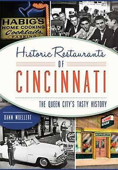 Historic Restaurants of Cincinnati