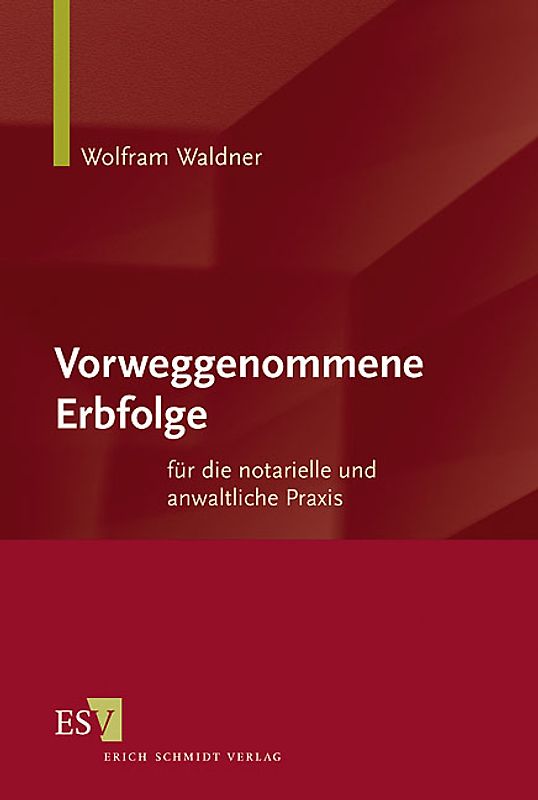 Vorweggenommene Erbfolge