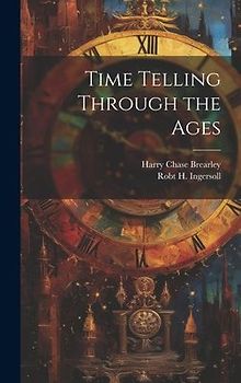 Time Telling Through the Ages