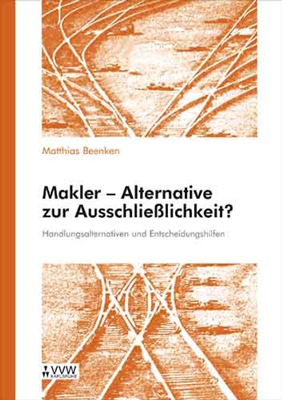 Makler - Alternative zur Ausschliesslichkeit