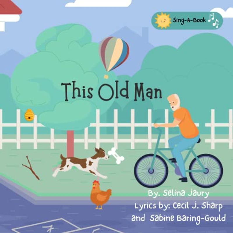 This Old Man: Sing a book for children