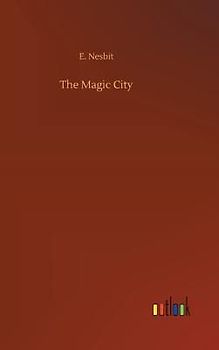 The Magic City