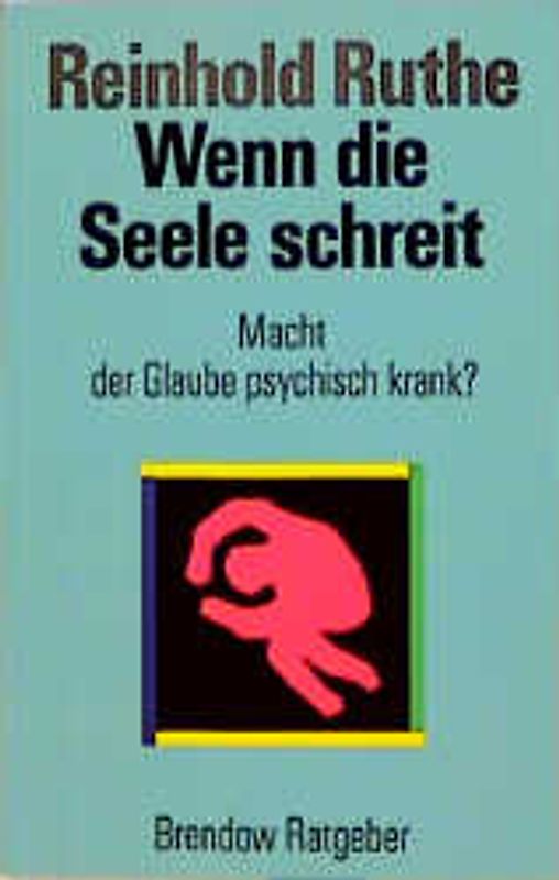 Wenn die Seele schreit