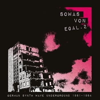 Various - Sowas von egal 2 (German Synth Wave Underground 19