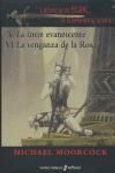 La torre evanescente ; La venganza de la rosa