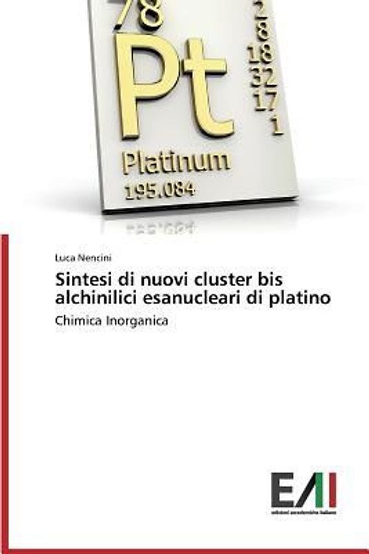 Sintesi di nuovi cluster bis alchinilici esanucleari di platino