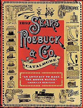 1897 Sears, Roebuck & Co. Catalogue