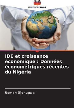 IDE et croissance économique : Données économétriques récentes du Nigéria