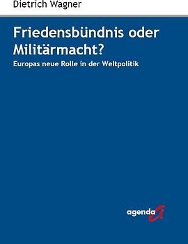Friedensbündnis oder Militärmacht?