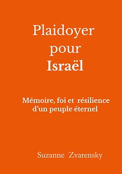 Plaidoyer pour Israël