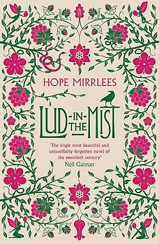 Lud-In-The-Mist - Hope Mirrlees [Paperback]