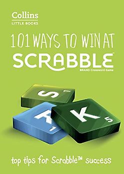 101 Ways to Win at SCRABBLE(TM): Top tips for SCRABBLE(TM) success (Collins Little Books)