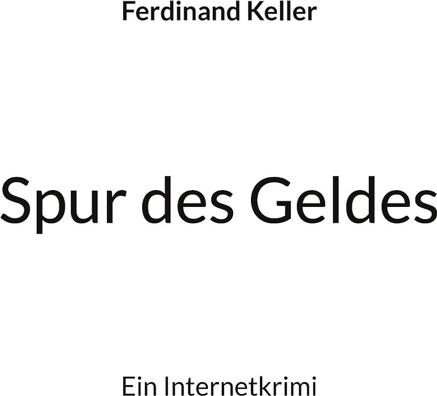 Spur des Geldes