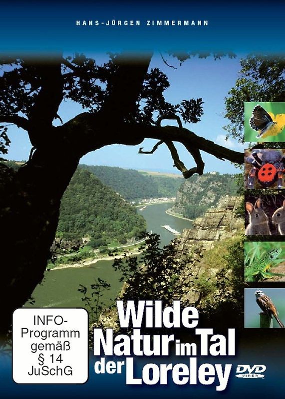 Wilde Natur im Tal der Loreley - Faszinierende Artenvielfalt im Oberen Mittelrheintal DVD