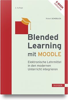 Blended Learning mit MOODLE
