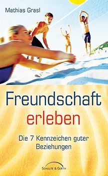 Freundschaft erleben