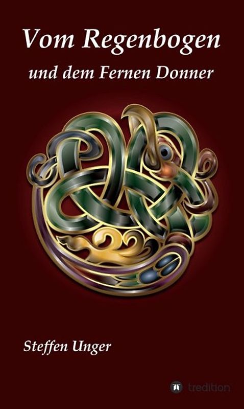 Vom Regenbogen und dem Fernen Donner