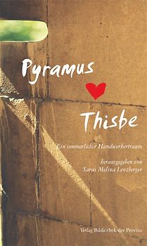 Pyramus und Thisbe