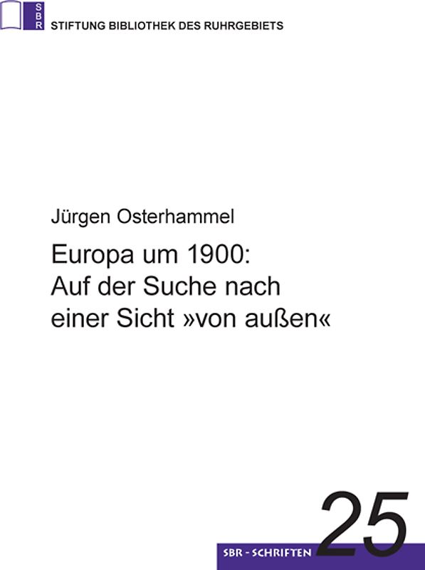 Europa um 1900: Auf der Suche nach einer Sicht "von außen"