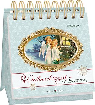 Weihnachtszeit – schönste Zeit