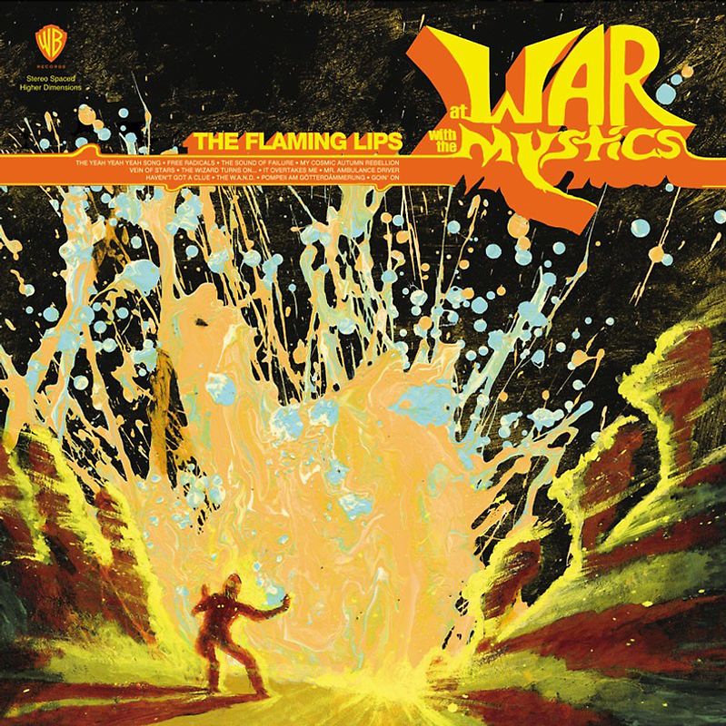 the Flaming Lips - At War With the Mystics