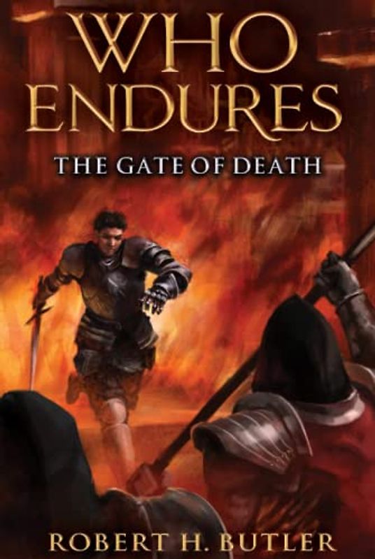 Who Endures: The Gate of Death