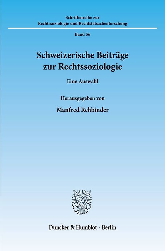 Schweizerische Beiträge zur Rechtssoziologie.