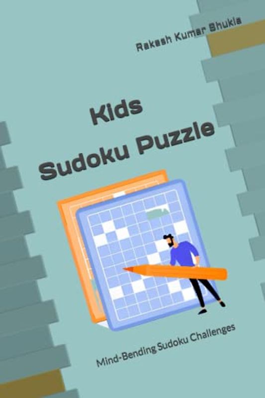 Kids Sudoku Puzzle: Mind-Bending Sudoku Challenges