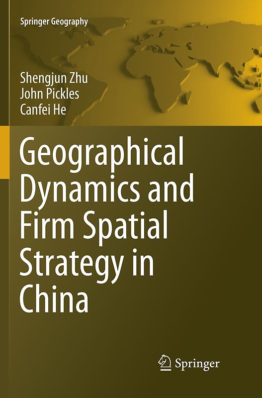 Geographical Dynamics and Firm Spatial Strategy in China