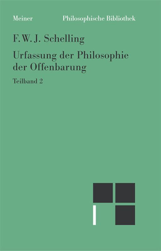 Urfassung der Philosophie der Offenbarung. Teilband 2