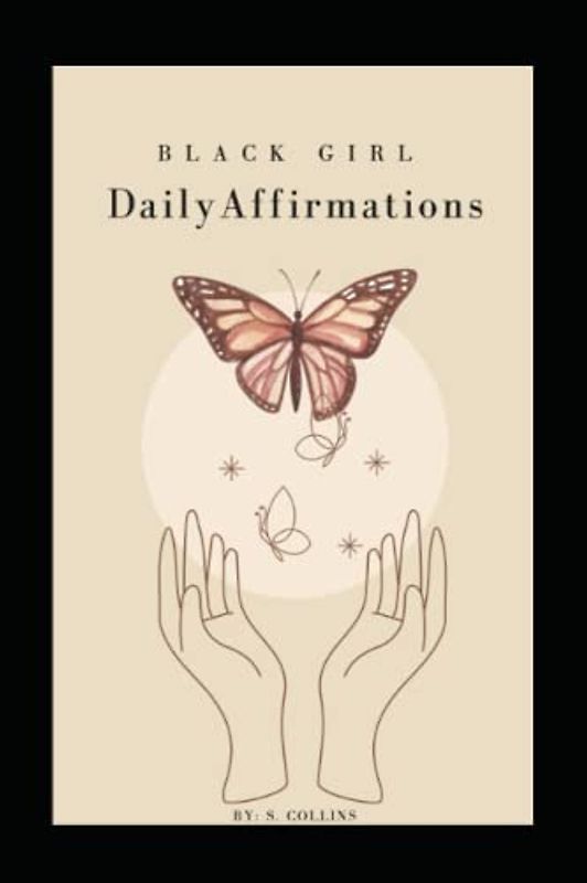 Black Girl-Daily Affirmations